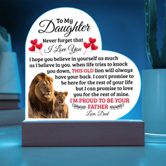 To My Daughter Old Lion – Acrylic Heart Plaque