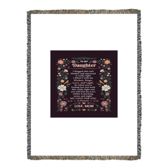 To My Daughter - Heirloom Blanket